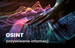 Kurs OSINT - techniki pozyskiwania informacji w internecie